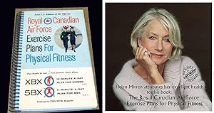 Royal Canadian Air Force : Exercise Plans for Physical Fitness:The XBX plan for women, and the 5B...