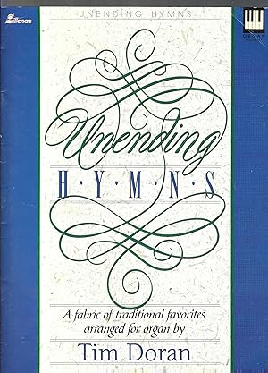 Unending Comfort - A Fabric of Favorite Hymns Arranged for Organ