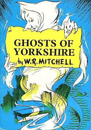 Ghosts of Yorkshire