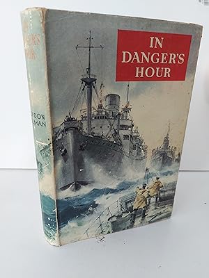 In Danger's Hour