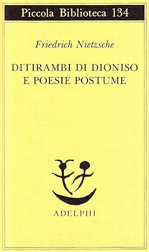 DITIRAMBI DI DIONISO E POESIE POSTUME (Autunno 1888)