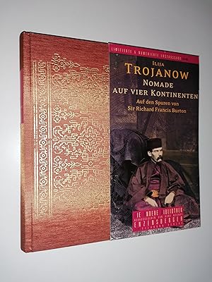 Nomade auf vier Kontinenten. Auf den Spuren von Sir Richard Francis Burton.