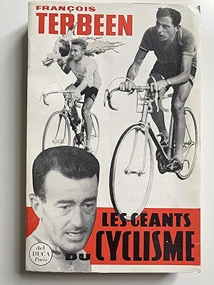 Les géants du cyclisme.