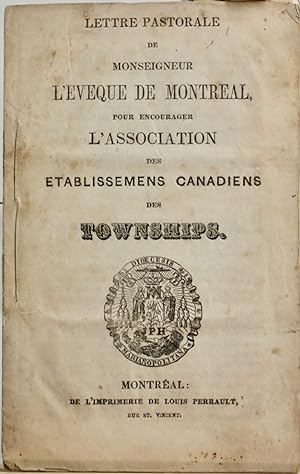 Lettre pastorale de monseigneur l'Èvêque de Montréal, pour encourager l'Association des établisse...