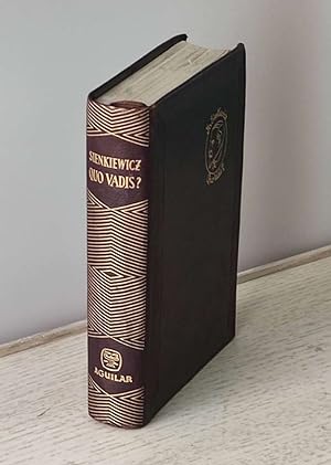 QUO VADIS? Novela de la época de Nerón (ed. Aguilar, año 1954)