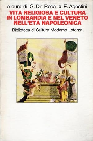 Vita religiosa e cultura in Lombardia e nel Veneto nell'età napoleonica