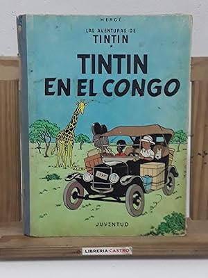 Las Aventuras de Tintín. Tintín en El Congo