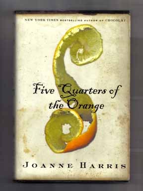 Five Quarters Of The Orange - 1st Edition/1st Printing