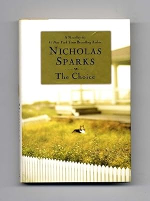 The Choice - 1st Edition/1st Printing