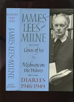 Diaries 1946-1949: Caves of Ice, Midway on the Waves