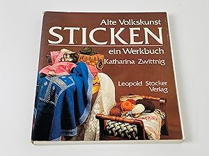 Alte Volkskunst Sticken: Ein Werkbuch