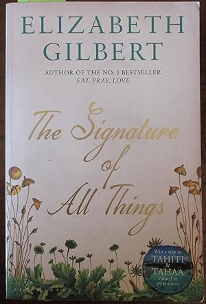 Signature of All Things, The