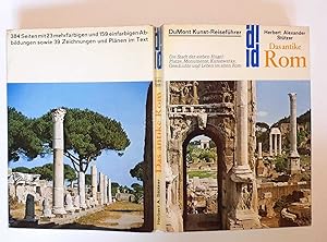 Das antike Rom. Die Stadt der sieben Hugel : Platze, Monumente, Kunstwerke, Geschichte und Leben ...