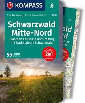 KOMPASS Wanderführer Schwarzwald Mitte-Nord, 50 Touren mit Extra-Tourenkarte : GPS-Daten zum Down...