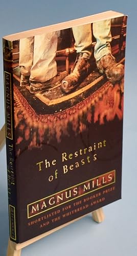 The Restraint of Beasts. Signed by the Author