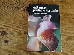 40 ans de politique horticole 1945-1985