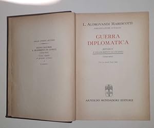 Guerra diplomatica. Ricordi e frammenti di diario (1914-1919)