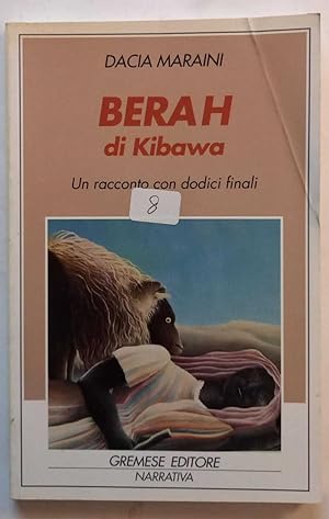 Berah di Kibawa. Un racconto con dodici finali