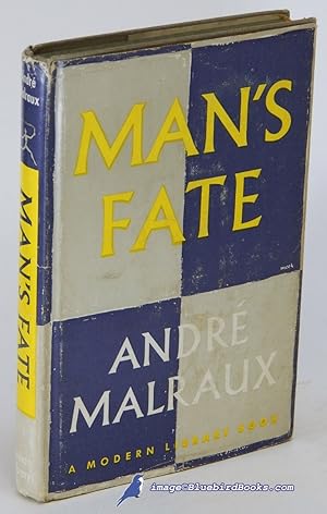 Man's Fate (La condition humaine) (Modern Library #33.3)