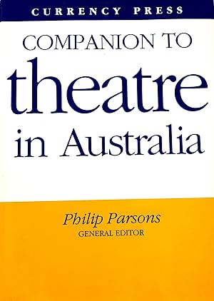 Companion to Theatre in Australia.