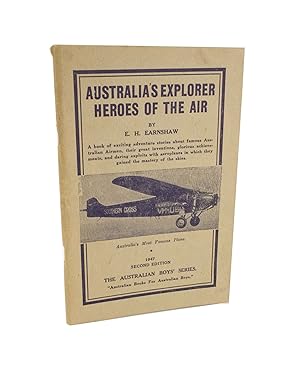 Australia's Explorer Heroes of the Air