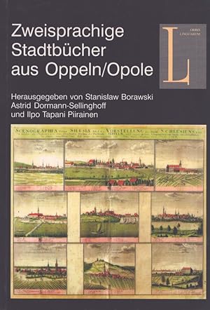 Zweisprachige Stadtbücher aus Oppeln/Opole