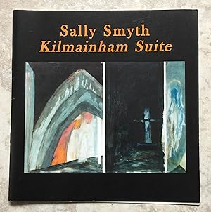 Sally Smyth - Kilmainham Suite - Kilmainham Gaol Dublin October 1999 (exhibition catalogue)
