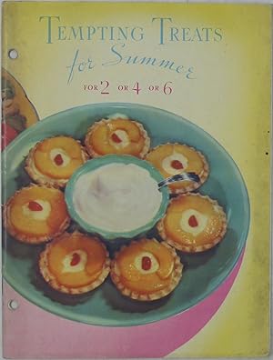 Tempting Treats for Summer for 2 or 4 or 6