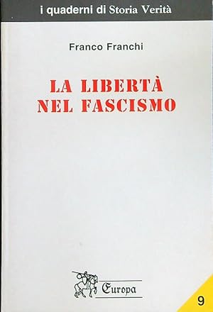 La liberta' nel fascismo