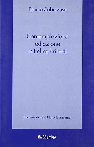 Contemplazione ed azione in Felice Prinetti