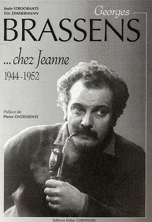 "Georges BRASSENS . Chez Jeanne 1944 - 1952 de Josée STROOBANTS et Eric ZIMMERMANN" Carte postale...