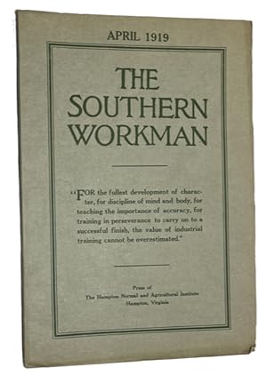 The Southern Workman, Vol. XLVIII, No. 4 (April, 1919)