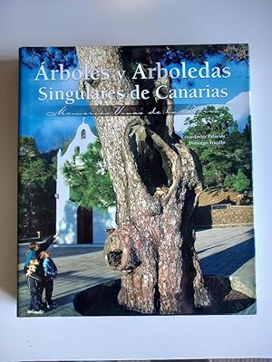 Árboles y arboledas singulares de Canarias