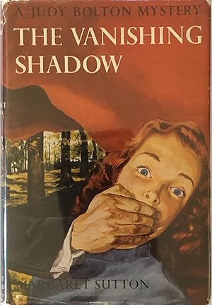 The Vanishing Shadow: Judy Bolton Book One