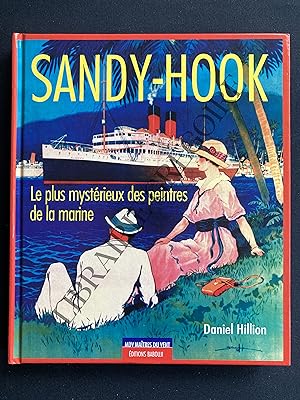 SANDY-HOOK Le plus mystérieux des peintres de la marine