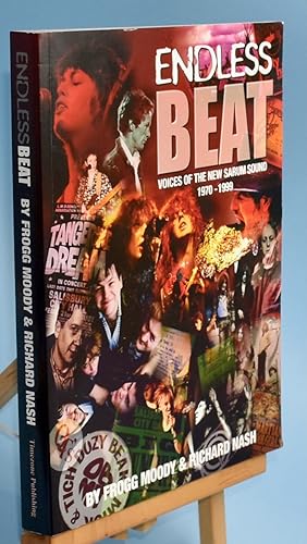 Endless Beat. Voices of the New Sarum Sound 1970-1999. Signed by Both Authors