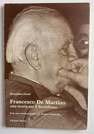 Francesco De Martino. Una teoria per il socialismo