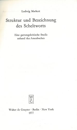 Struktur und Bezeichnung des Scheltworts., Eine gattungskritische Studie anhand des Amosbuches. (...