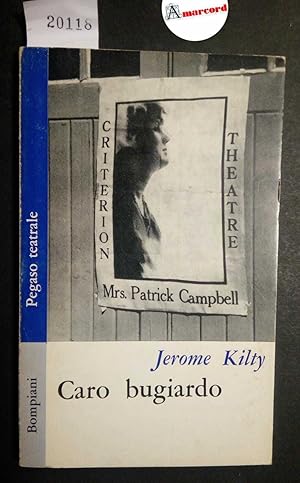 Kilty Jerome, Caro bugiardo, Bompiani, 1962