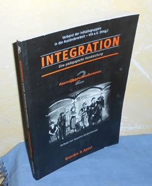 Integration : Eine pädagogische Handreichung. Band 2 : Grenzüberschreitungen