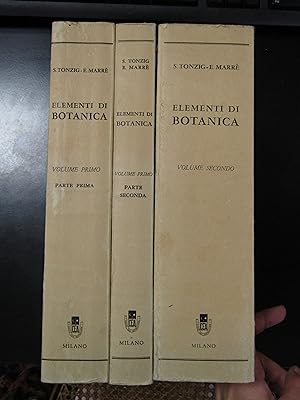 Tonzig e Marrè. Elementi di botanica. 3 voll. Casa editrice Ambrosiana 1968/1971/1973.
