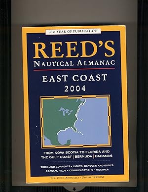Reed's Nautical Almanac: North American East Coast 2004