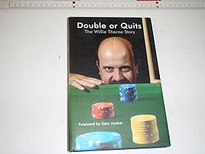 Double or Quits: The Willie Thorne Story