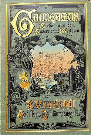 Gaudeamus. Lieder aus dem Engeren und Weiteren.Heidelberger Jubiläumsausgabe mit einer Illustrati...