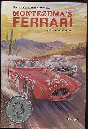 Montezuma's Ferrari (The Last Open Road)