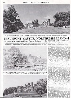 Beaufront Castle, Northumberland. The Home of Mr Aidan and Lady Victoria Cuthbert - Part I only. ...
