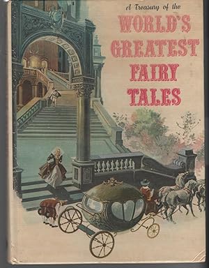 A Treasury of the World's Greatest Fairy Tales