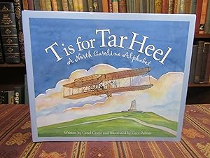 T is for Tar Heel: A North Carolina Alphabet