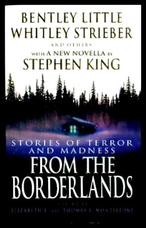 FROM THE BORDERLANDS: Stories of Terror and Madness