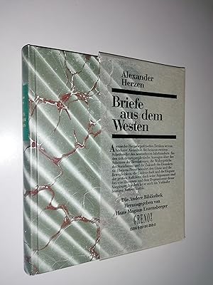 Briefe aus dem Westen. Aus dem Russischen von Friedrich Kapp und Alfred Kurella. Mit einem Essay ...